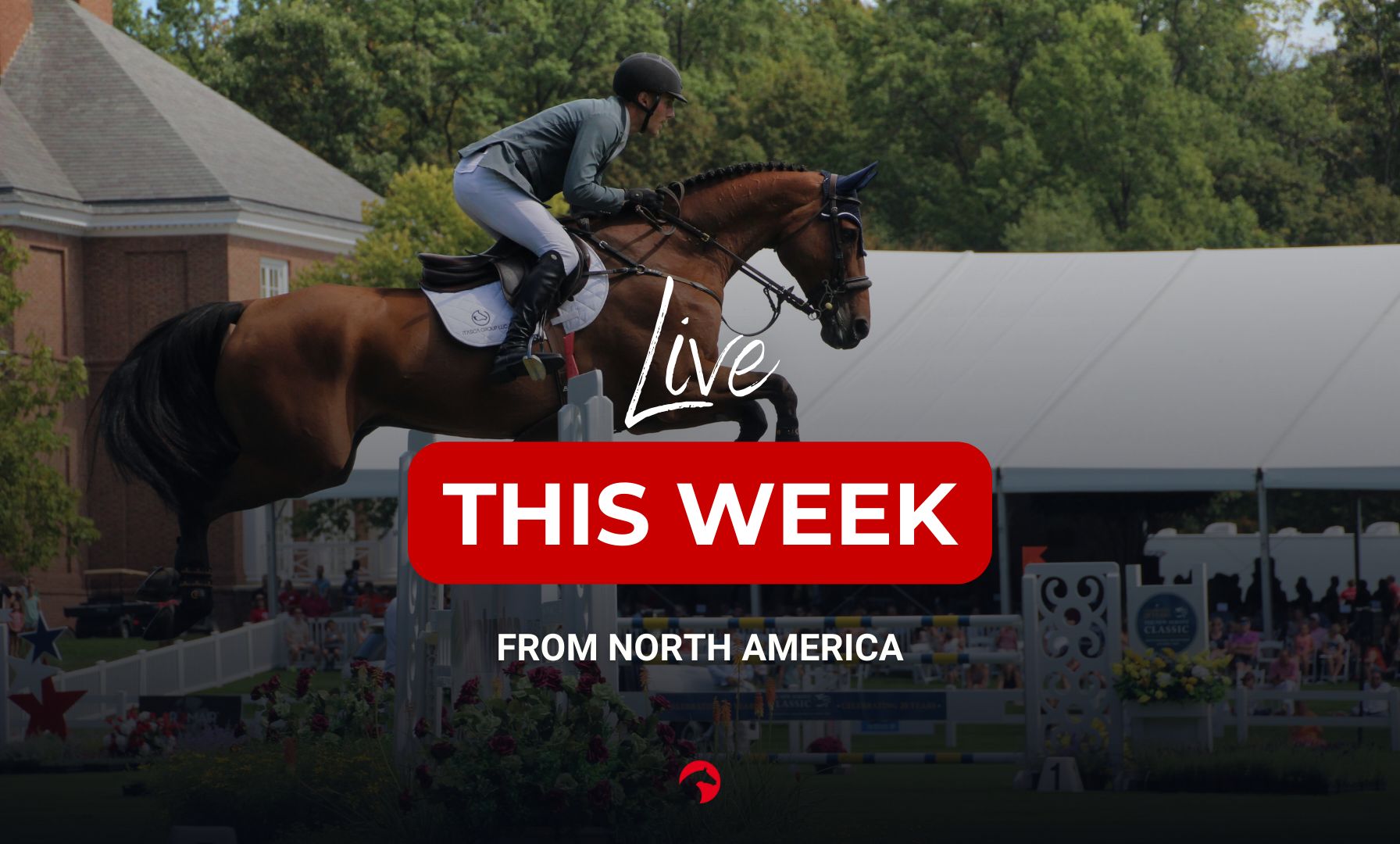 Top-Level Equestrian Action Live This Week Across the U.S.