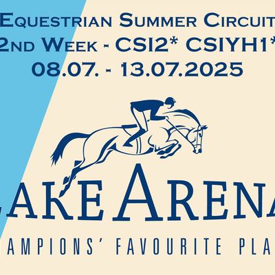 Lake Arena Outdoor - Equestrian Summer Circuit 2025 - Week 2