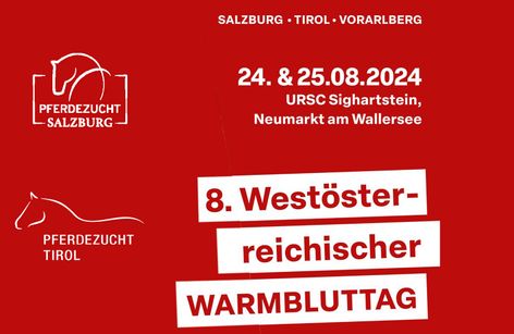 8. Westösterreichischer WARMBLUTTAG